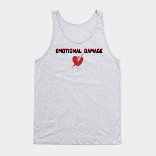 Emotional  Damage Tank Top